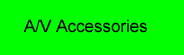 A/V Accessories